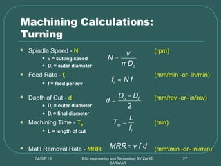 Lay Cutting Machine Rpm lathe machine types and cutting condition | PPT