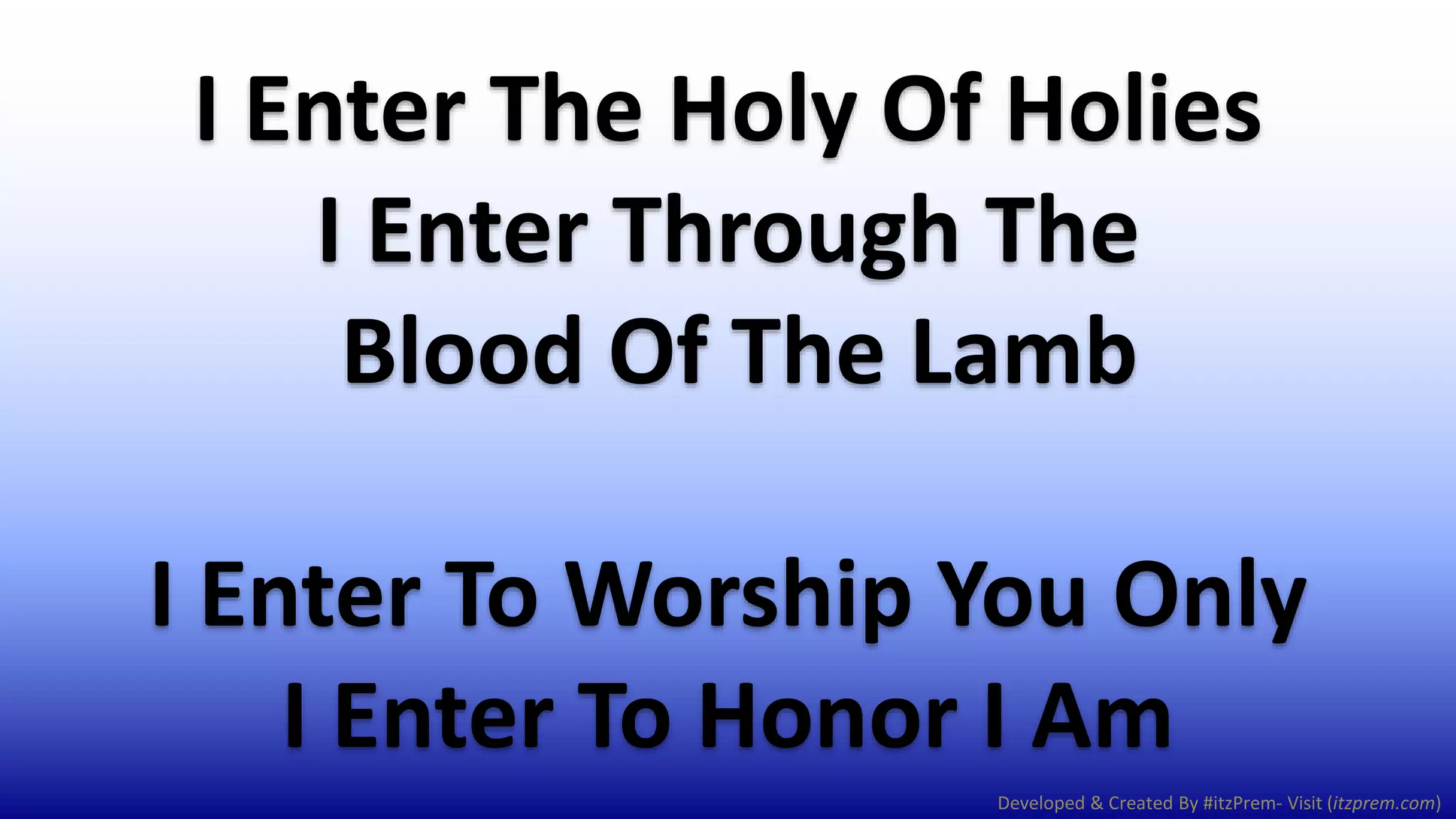 I enter the holy of holies | PPTX