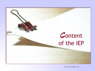 Content of the IEP Produced by NICHCY, 2007 