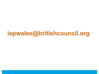 iepwales@britishcouncil.org 
 