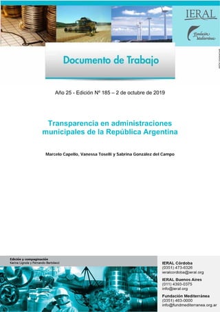 Año 25 - Edición Nº 185 – 2 de octubre de 2019
Transparencia en administraciones
municipales de la República Argentina
Mar...