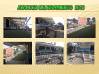 AVANCES MEJORAMIENTO 2015
 