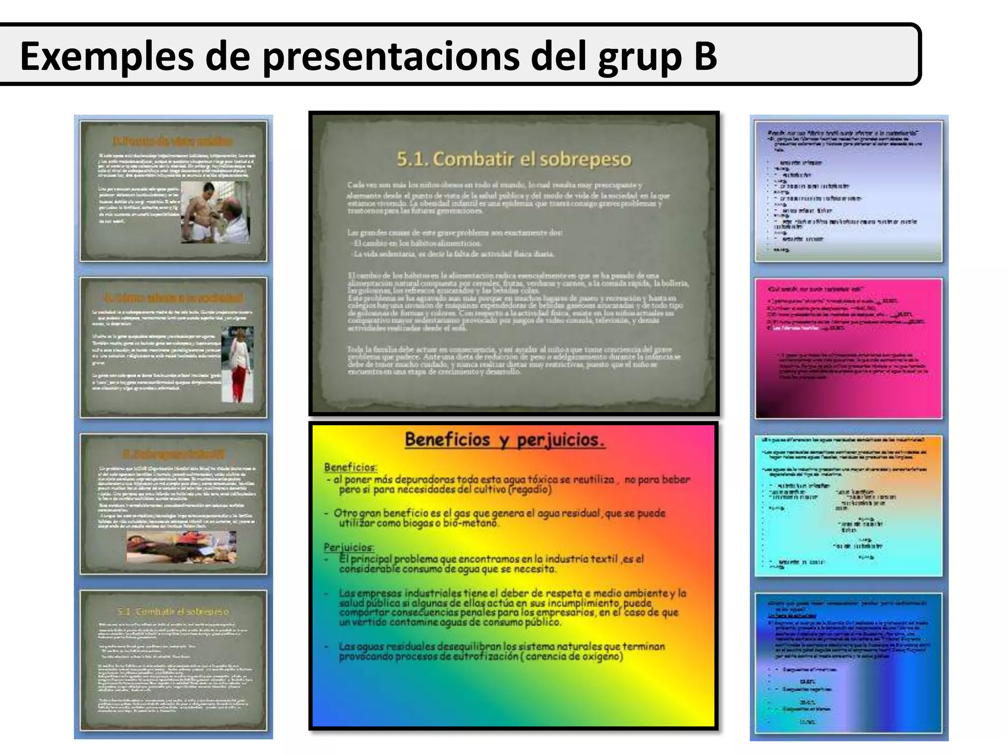 Exemples de presentacions del grup B
 