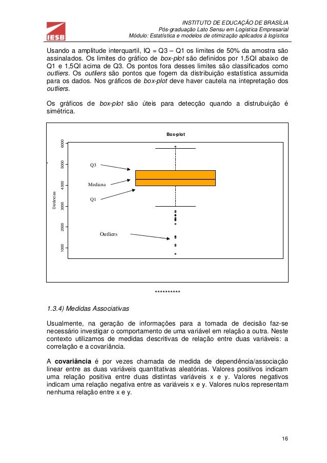estatistica probabilidade e plot box Quantitativos Volume Empresarial    IESB Logística  I Métodos