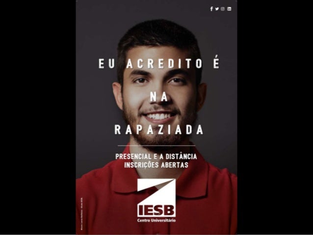 Iesb Eu Acredito Na Rapaziada slideshare