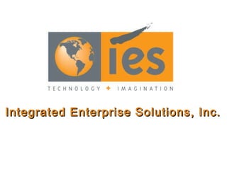 Integrated Enterprise Solutions, Inc. 