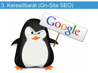 3. Keresőbarát (On-Site SEO)
 