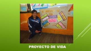 PROYECTO DE VIDA