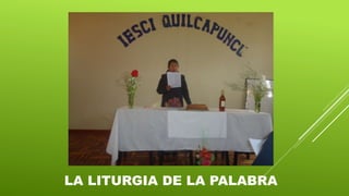 LA LITURGIA DE LA PALABRA