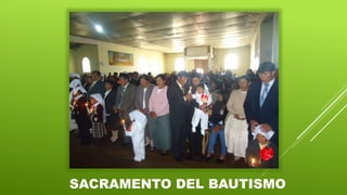 SACRAMENTO DEL BAUTISMO