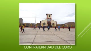 CONFRATERNIDAD DEL CORO