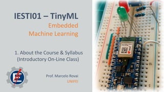 Comprehensive Introduction to TinyML: Embedded Machine Learning on ...