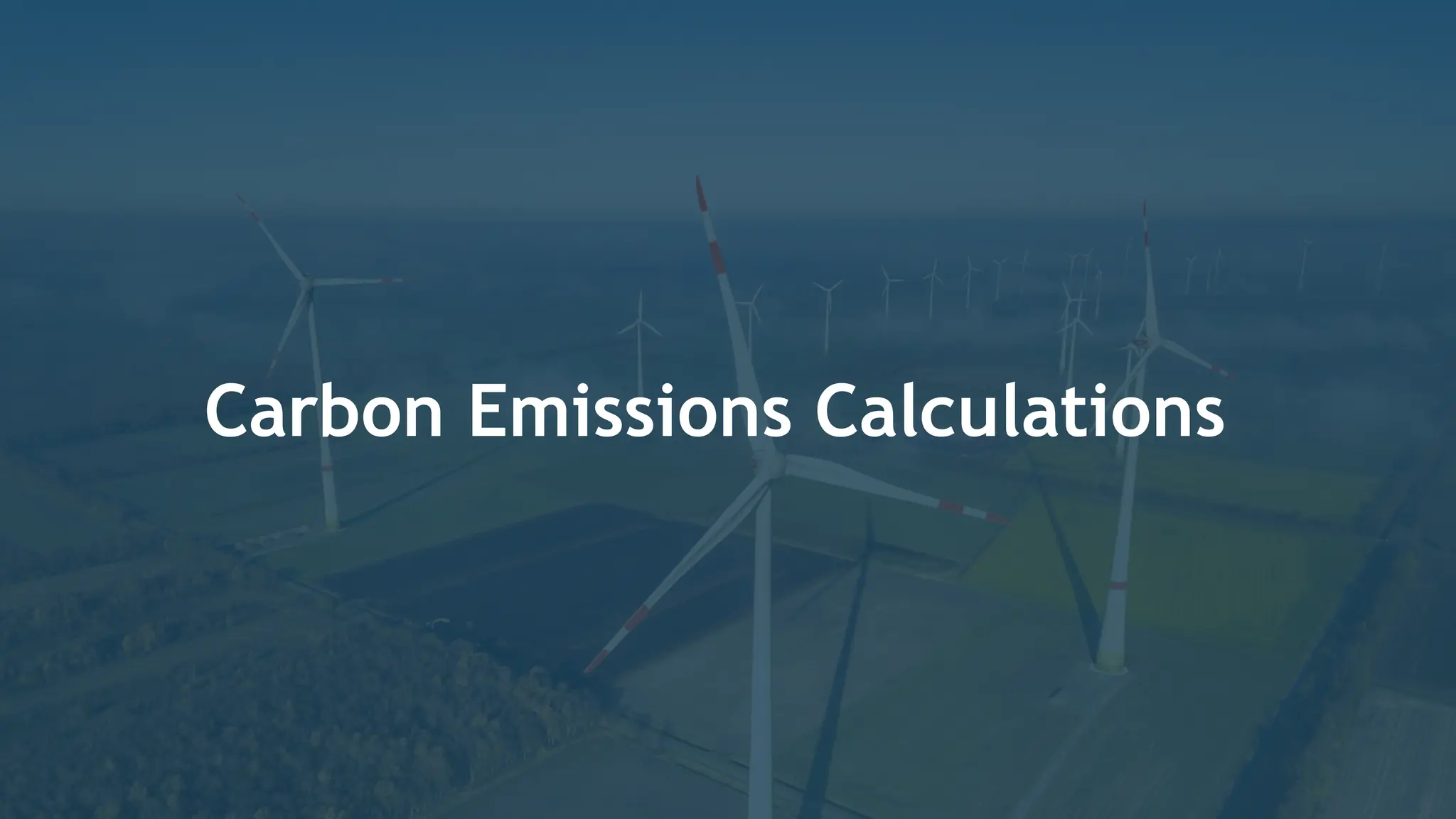 Carbon Emissions Calculations
 