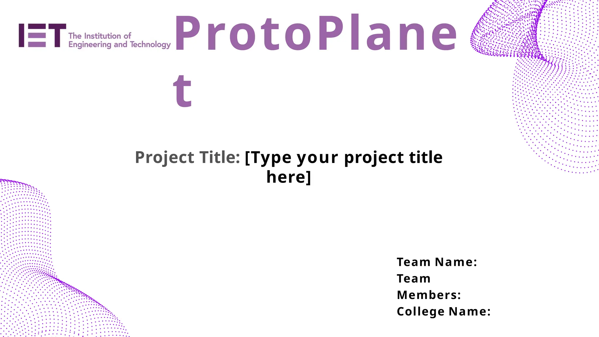 IET-Protoplanet_Template_presentati.pptx