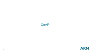 4
CoAP
 