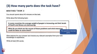 (3) How many parts does the task have?
This questions has two
parts.
 