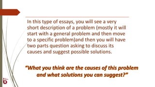 Question Types Writing Task 2 IETLS Writing Task 2 - Question Types | PPTX