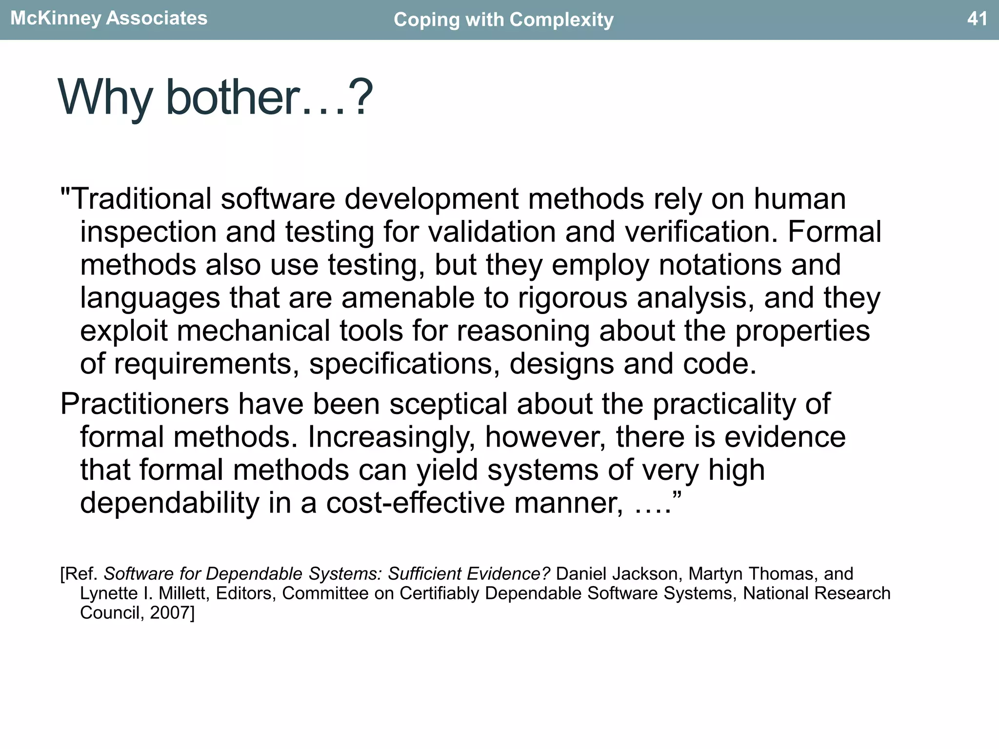 Formal methodsCoping with Complexity39