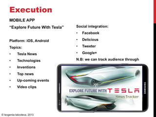 Execution
© Ievgeniia Iakovleva, 2013
 