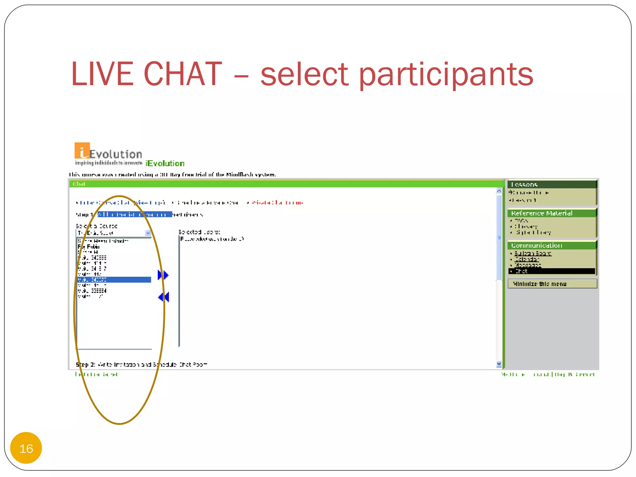 LIVE CHAT – select participants 