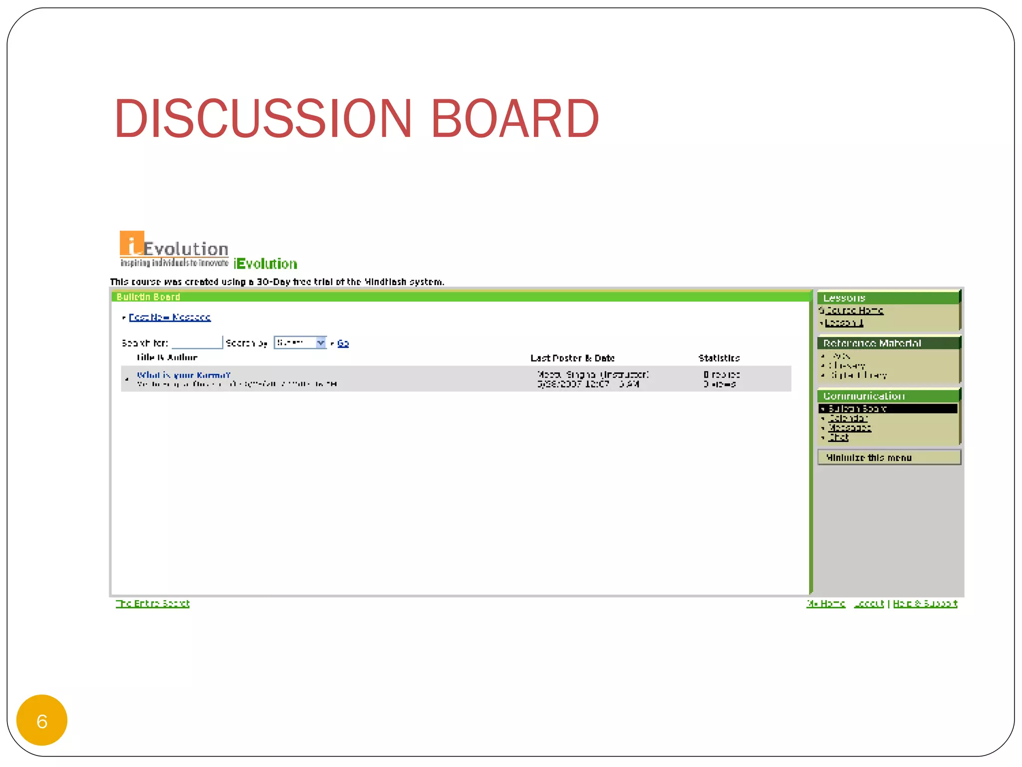 DISCUSSION BOARD 