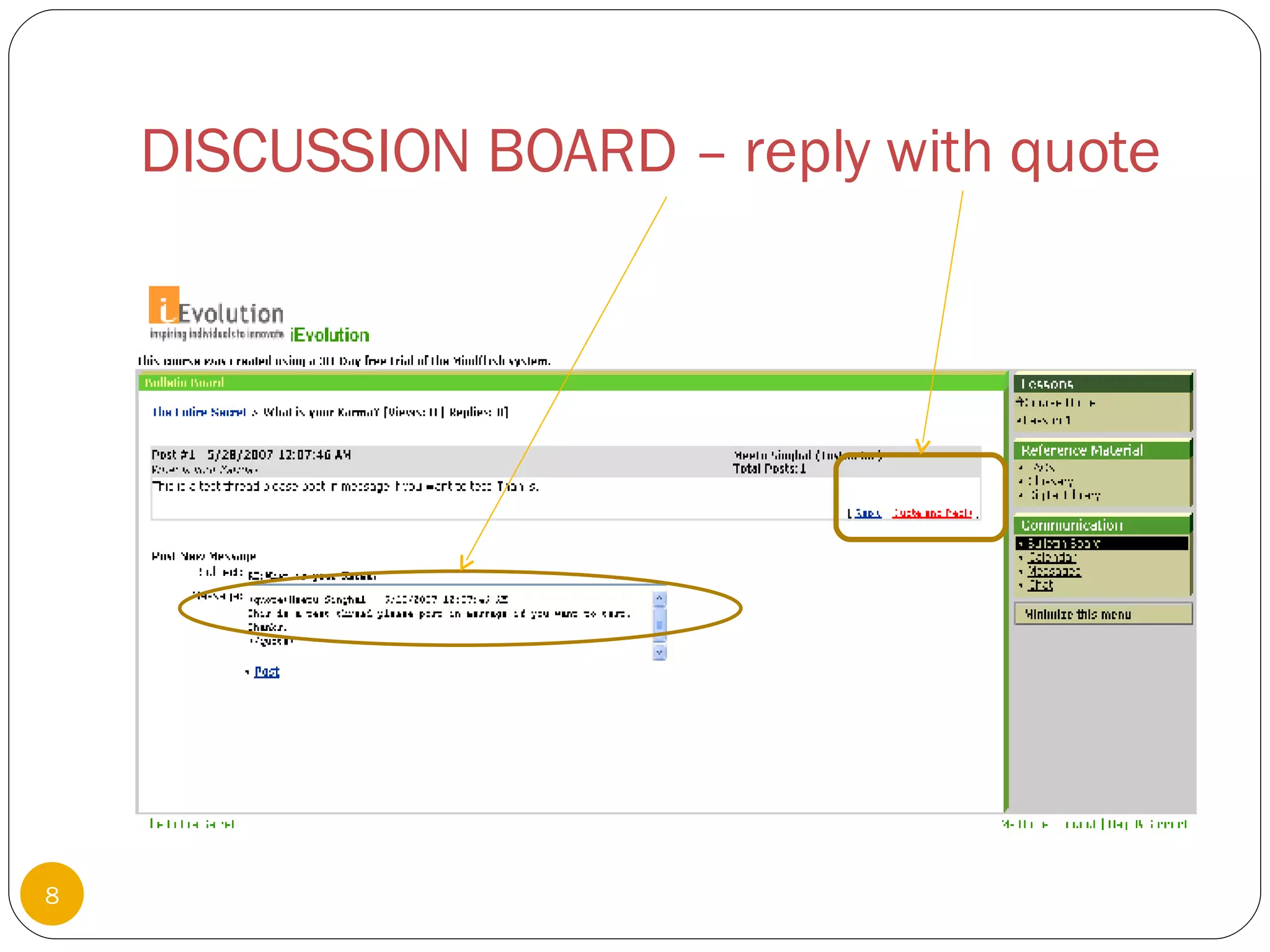 DISCUSSION BOARD – reply with quote 