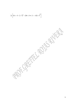 9
2) ( ) ( ) 





+−−−•÷−−−−÷
0
3
41035407520
 