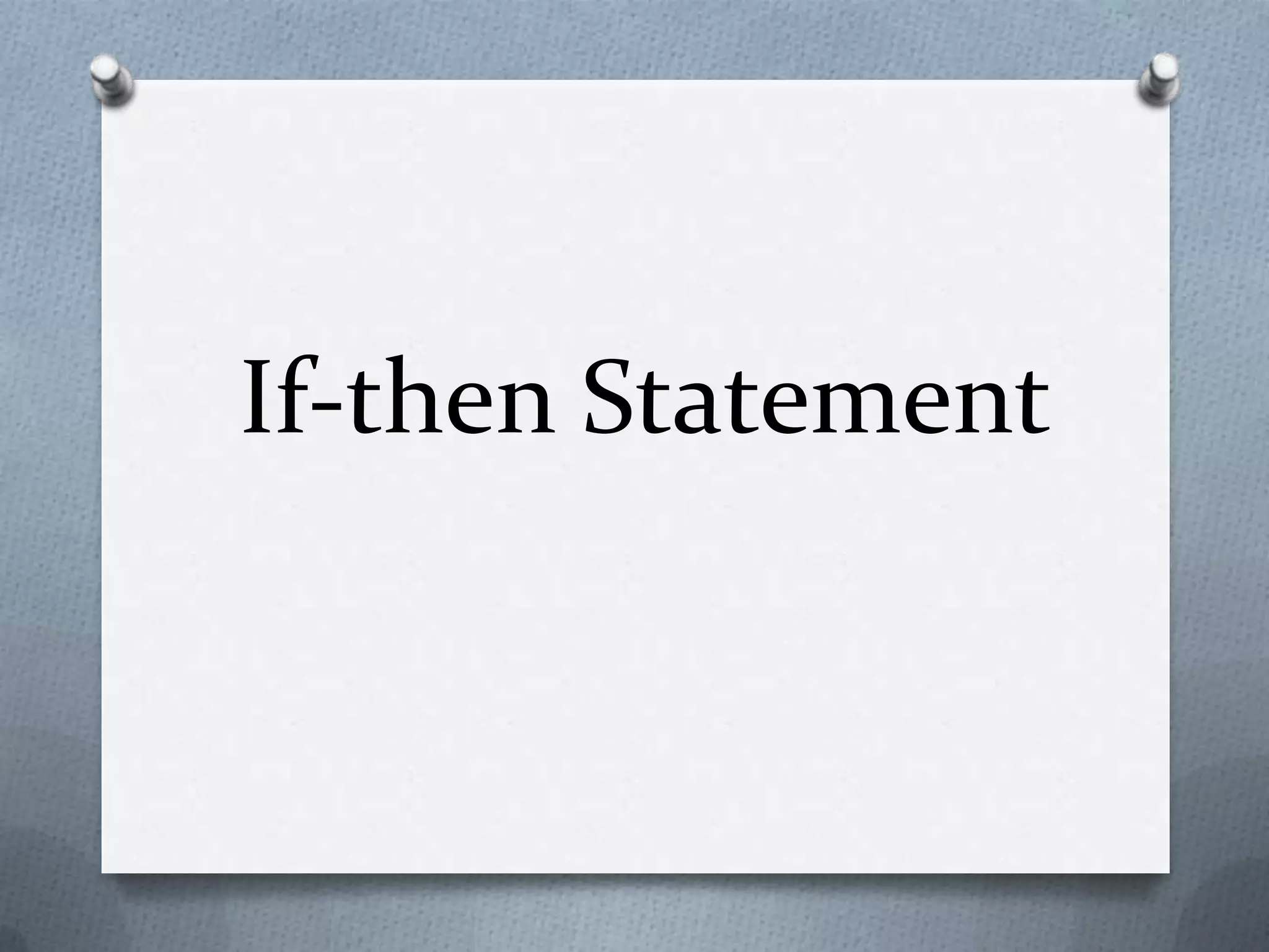 If then statement | PPTX