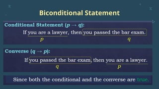 Biconditional Statement
 