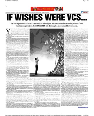 IF WISHES WERE VCS...                                                                                                                              Page 1 of 1



>



Publication: Economic Times Mumbai; Date:2007 Nov 16; Section:Starting Up; Page Number 17




http://epaper.timesofindia.com/APD26302/PrintArt.asp?SkinFolder=ET=,[object Object],%20onClick=openAdHtml('print','http://brandequityonline.com','Banne... 11/20/2007
 