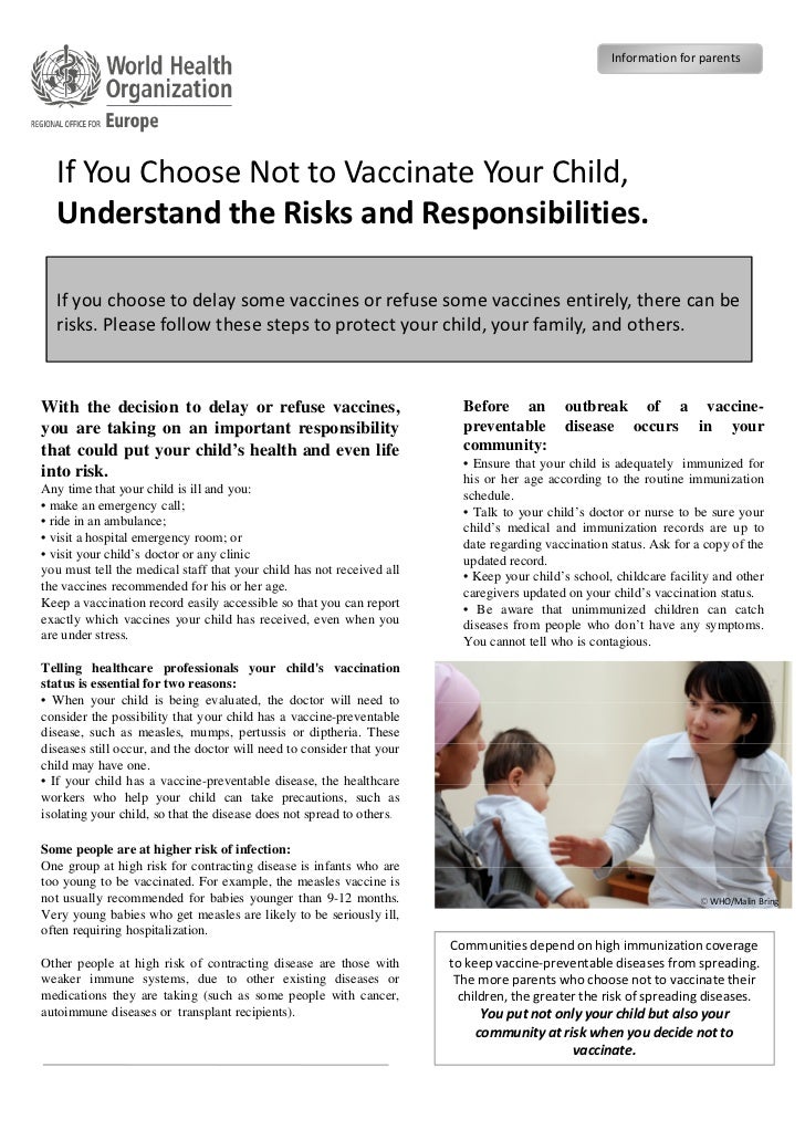Not Vaccinating Children Is Greater Risk >> If You Choose Not To Vaccinate Not Vaccinating Children Is Greater Risk >> If You Choose Not To Vaccinate