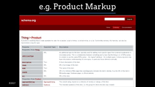 ©2017
e.g. Product Markup
 
