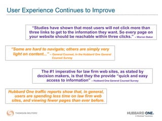 User Experience Continues to Improve
“Studies have shown that most users will not click more than
three links to get to th...