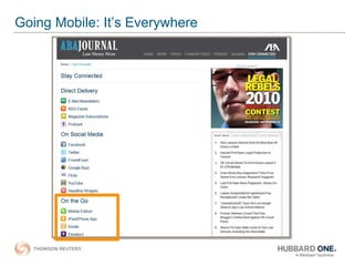 Going Mobile: It’s Everywhere
 