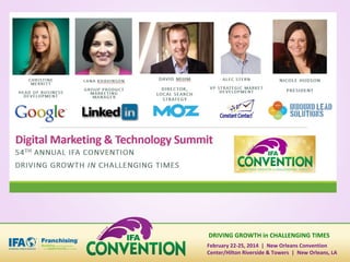 DRIVING GROWTH in CHALLENGING TIMES
February 22-25, 2014 | New Orleans Convention
Center/Hilton Riverside & Towers | New Orleans, LA

 