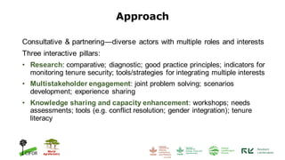 Securing Tenure Rights for Forest-Dependent Communities: A global comparative study of design and implementation of tenure reform