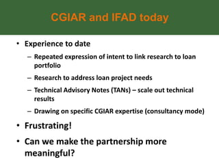 CGIAR and IFAD: Sharing and Scaling up Innovations?
