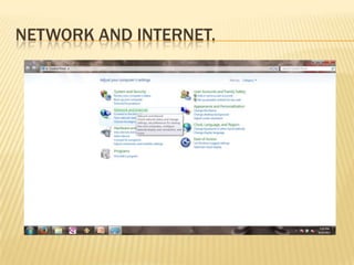 NETWORK AND INTERNET.
 