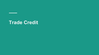 Trade Credit
 