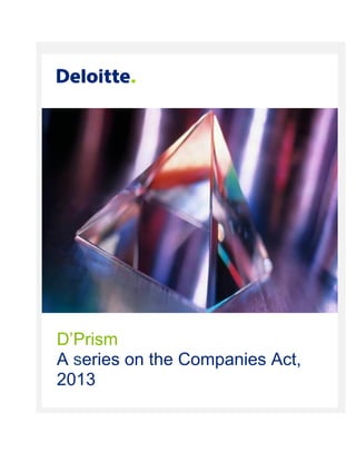 D’Prism
A series on the Companies Act,
2013
 
