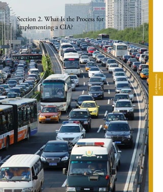 Processfor
ImplementingaCIA
Section 2. What Is the Process for
Implementing a CIA?
 