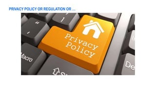 PRIVACY POLICY OR REGULATION OR …
 