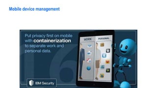 Mobile device management
 