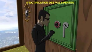 5/ NOTIFICATION DES VOLS/PERTES
138
 