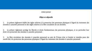 Objectif du GDPR
 