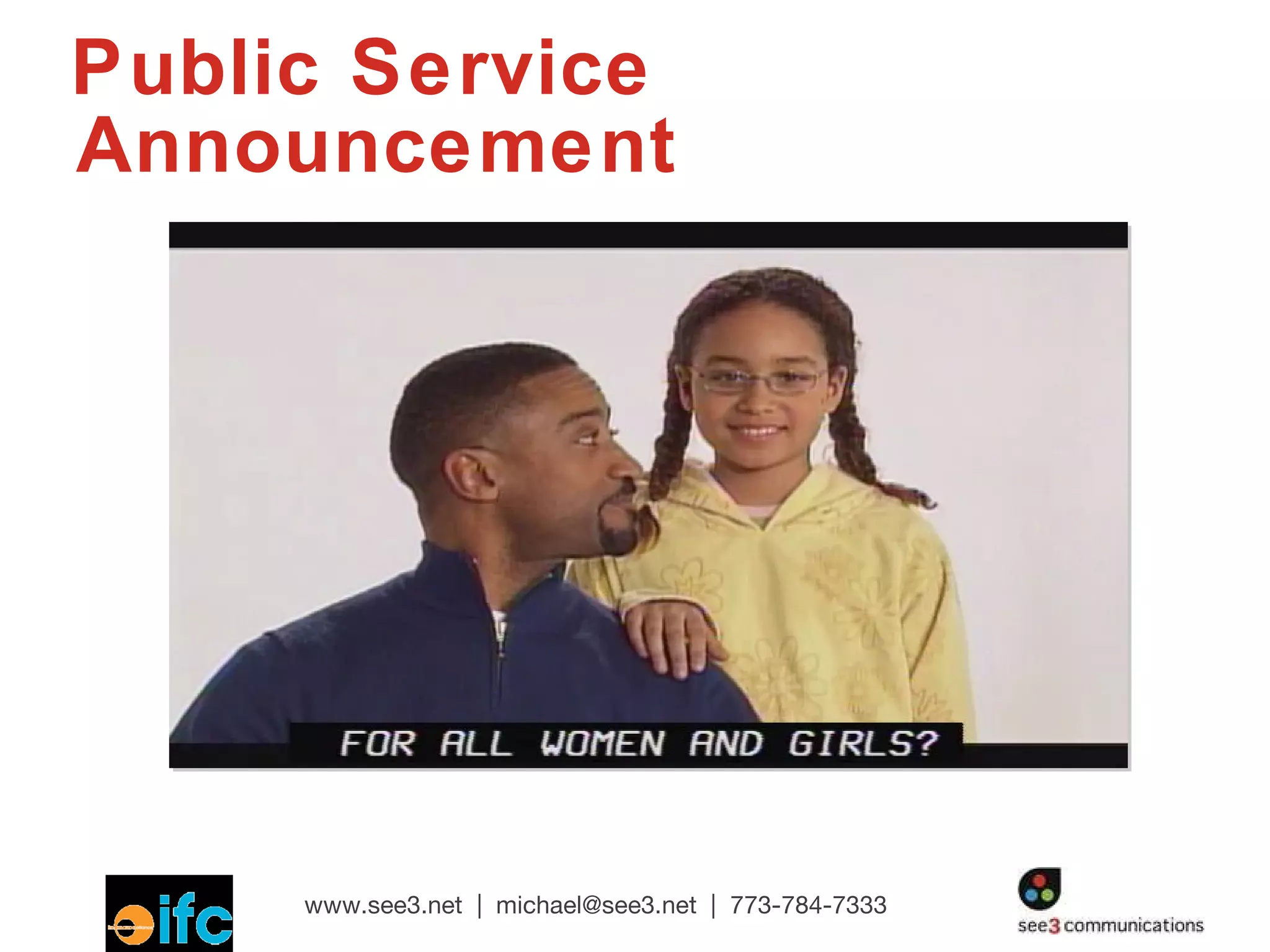 Public Service Announcement 