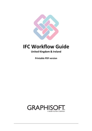IFC Exchange Best Practices
Printable PDF version
 