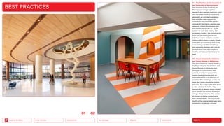 HEALTH
Urbanization
Mobility
Neo-Ecology
Connectivity
Silver Society
Back to the Menu
BEST PRACTICES
01 The Pavilion at the Hospital of
the University of Pennsylvania
The Hospital of the University of
Pennsylvania brings together
research and applied medicine — and
also the latest medical equipment
along with an architectural design
that provides ideal support to
patients as they heal. The lighting
concept of the interior spaces uses
pleasant, indirect illumination and
simultaneously serves as a guide
system for staff and visitors. For
increased comfort, the rooms on the
ward can be redesigned to suit
individual needs and also provide
visitors with a place to sleep. Private
areas with an expansive view of the
surroundings, flexible furnishings
and operating theaters with natural
daylight also make the hospital a
healthy and pleasant workplace for
staff.
02 Royal Hospital for Children
and Young People in Edinburgh
The department for mental health at
the Royal Hospital for Children and
Young People in Edinburgh was
designed in collaboration with
patients in order to support the
mental healing process with an
atmosphere that is as pleasant as
possible. The challenge: on the one
hand, the rooms should be inviting
and cozy, but at the same time show
a clear contrast to home. The
opportunity to design rooms oneself
gives people the feeling of being in
charge. Since patients often spoke
of the sea as being conducive to
their mental health, the colors and
motifs of the coastal landscape were
adopted in the design concept.
0102
 