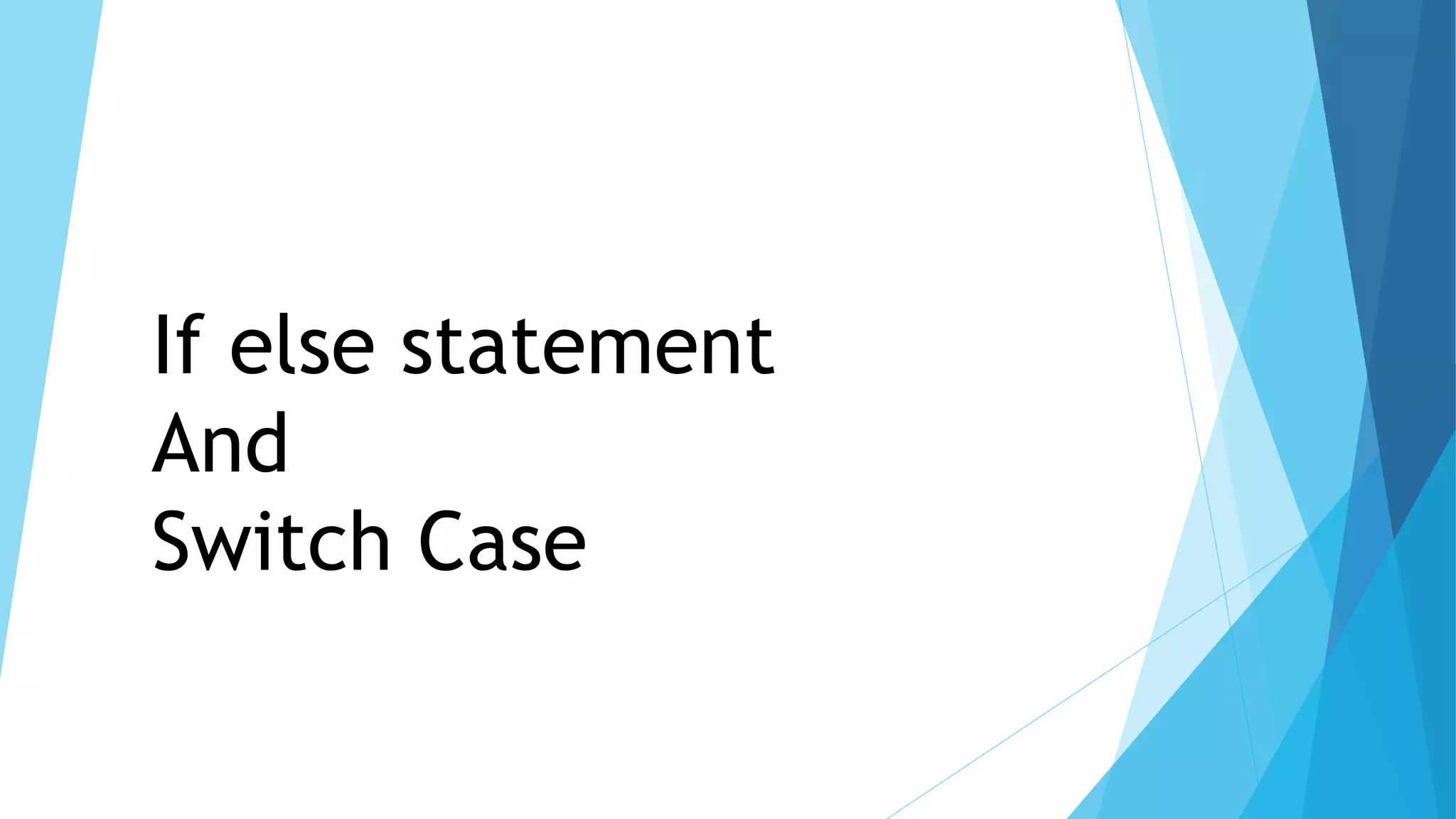 If else statement 05 (js) | PPTX