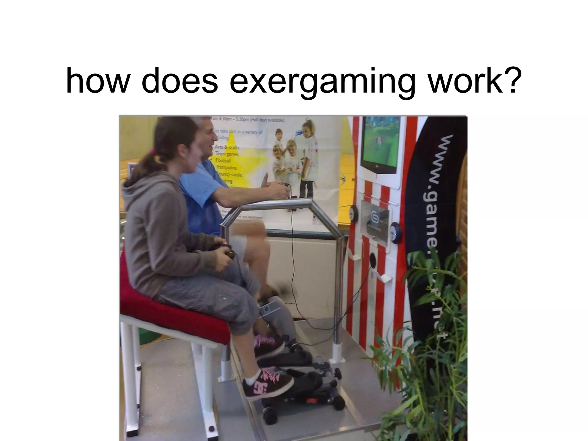 how does exergaming work? 